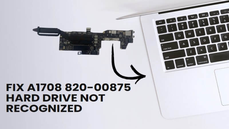 a1708 820-00875 hard drive not recognized