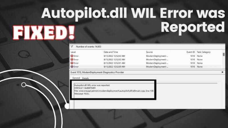 autopilot.dll wil error was reported
