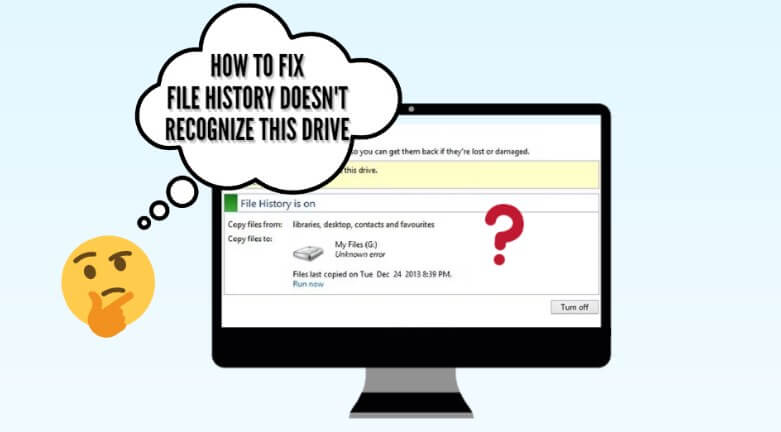 fix file history doesnt recognize this drive