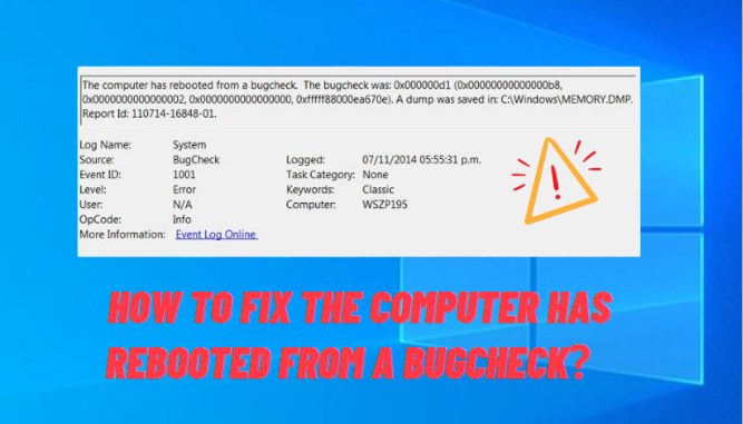 fix the computer has rebooted from a bugcheck