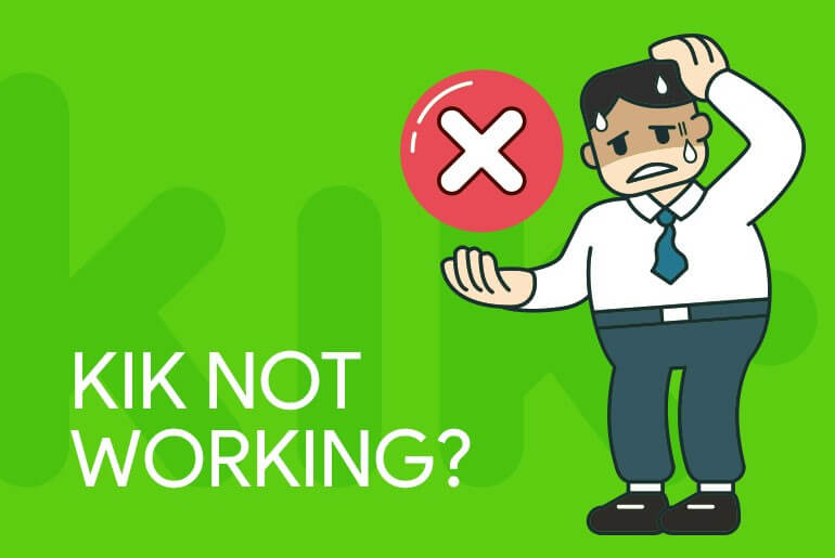 kik not working