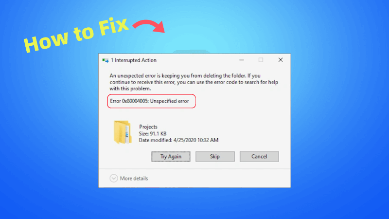 how to fix error code 0x80004005